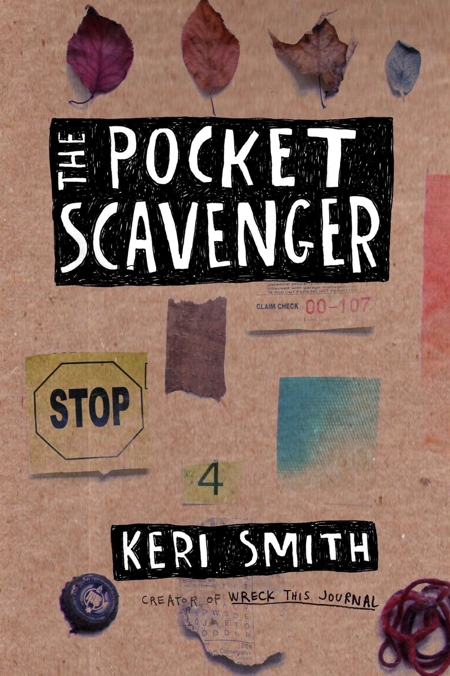 The Pocket Scavenger: Keri Smith
