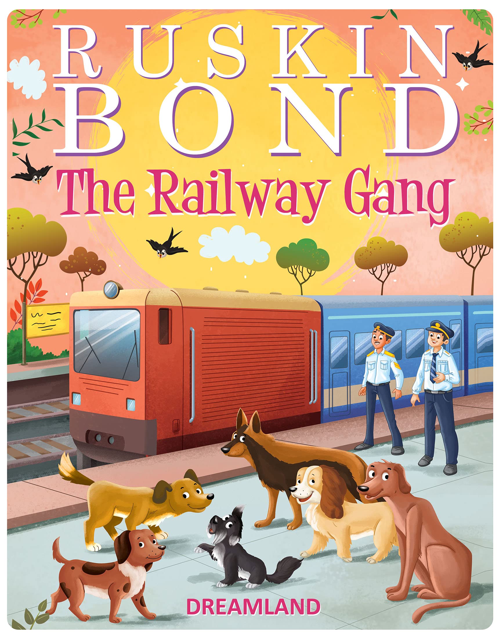 Ruskin Bond - The Railway Gang