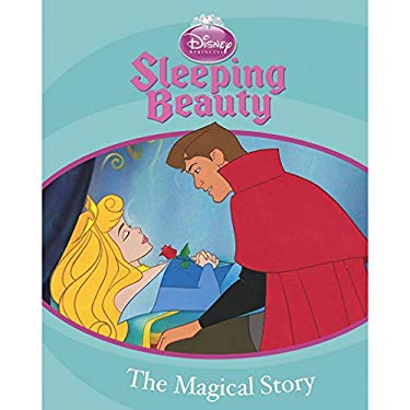 DISNEY SLEEPING BEAUTY THE MAGICAL STORY