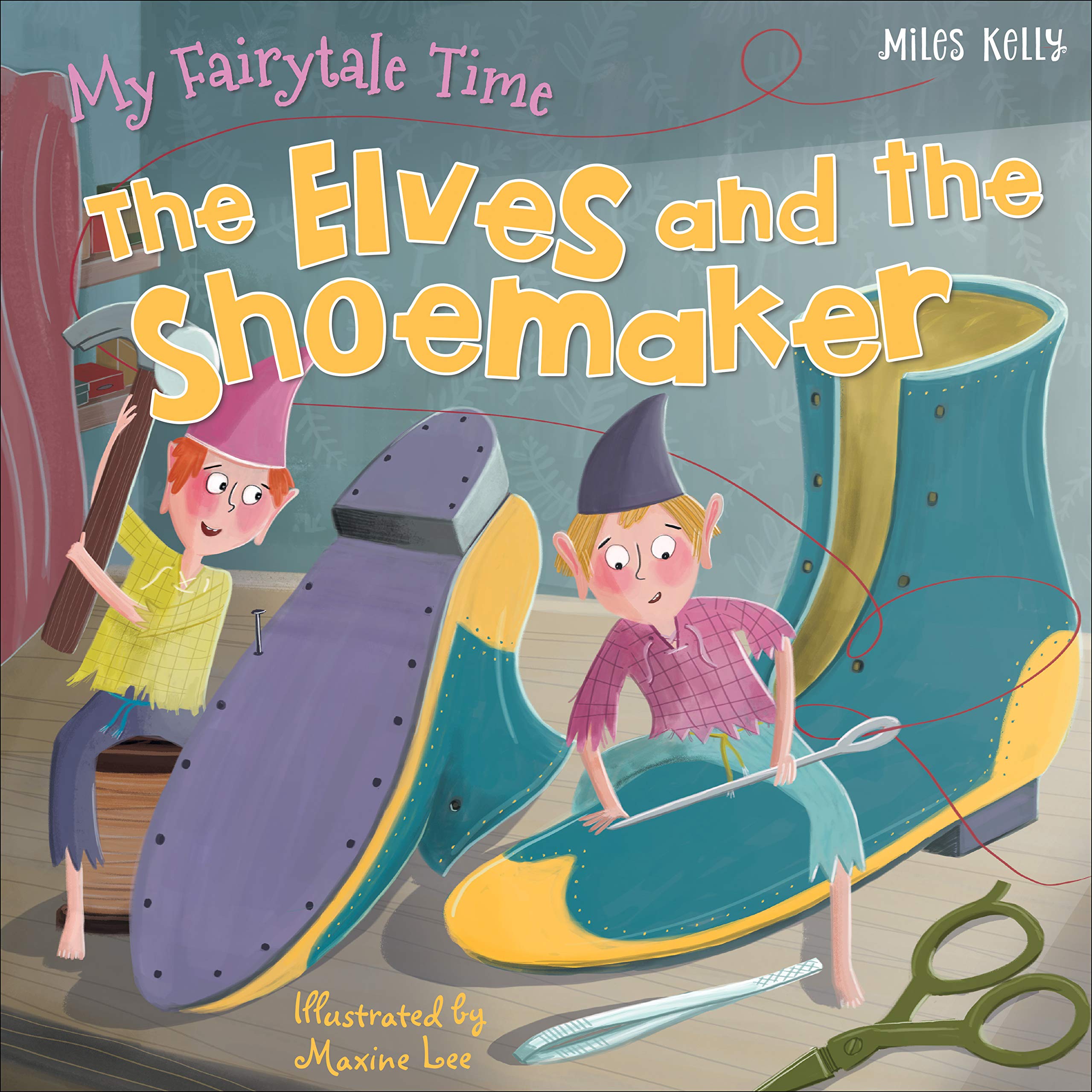 The Elves and the Shoemaker (My Fairytale Time)