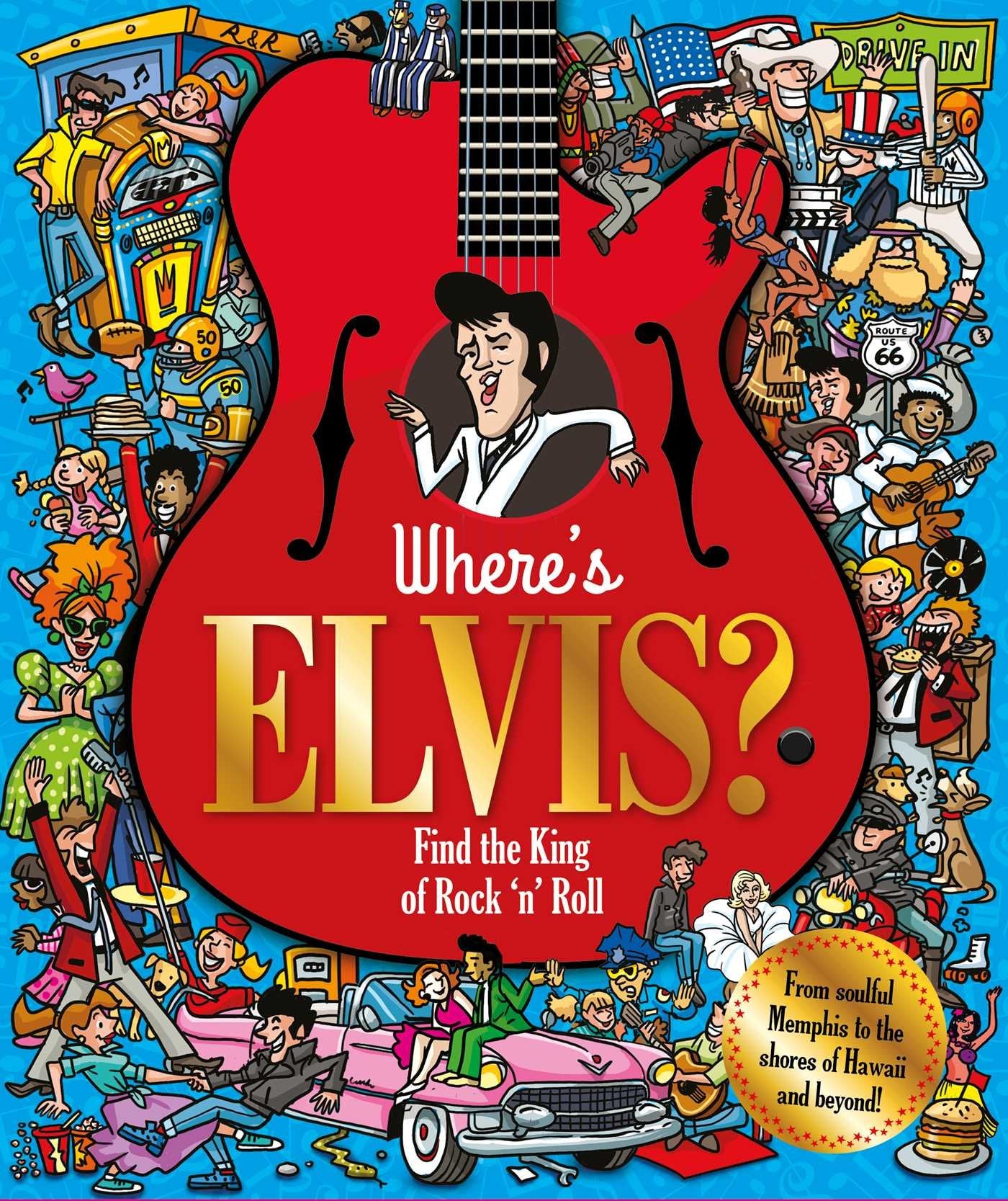 Where's Elvis? find the king of rock 'n' Roll