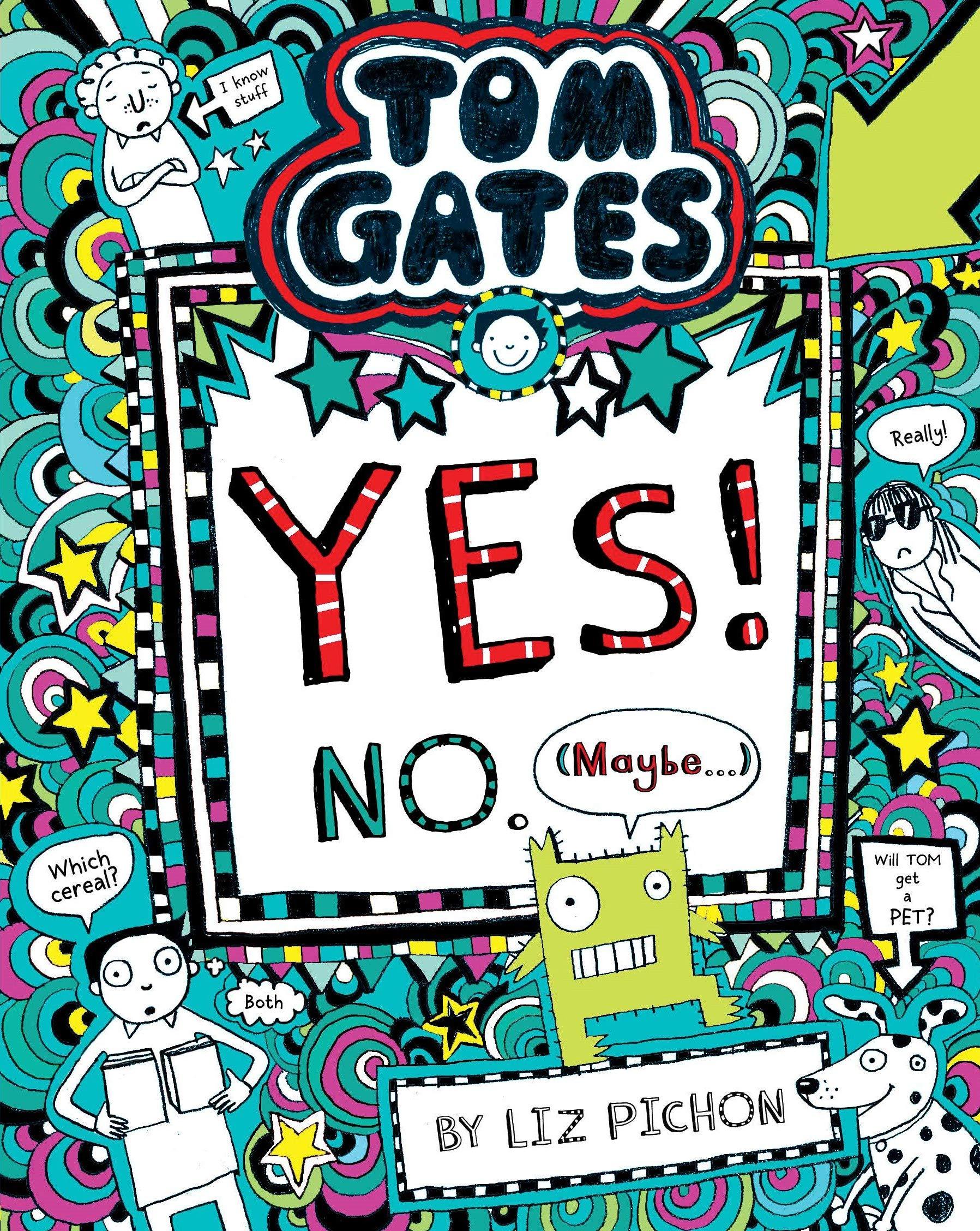 Tom Gates #8: Yes! No (Maybe)