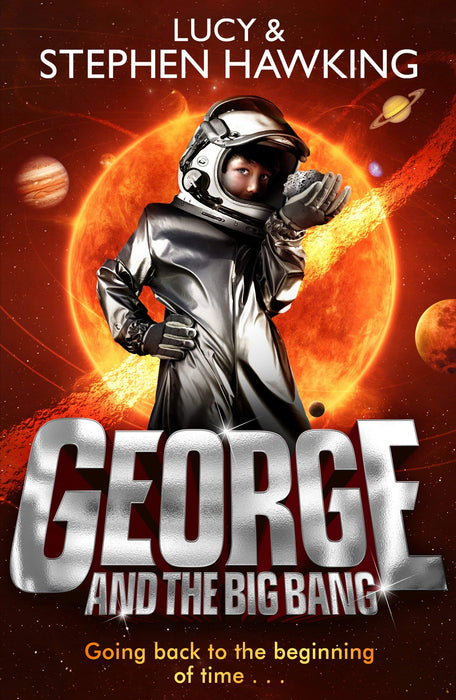 George and the Big Bang (George's Secret Key to the Universe)