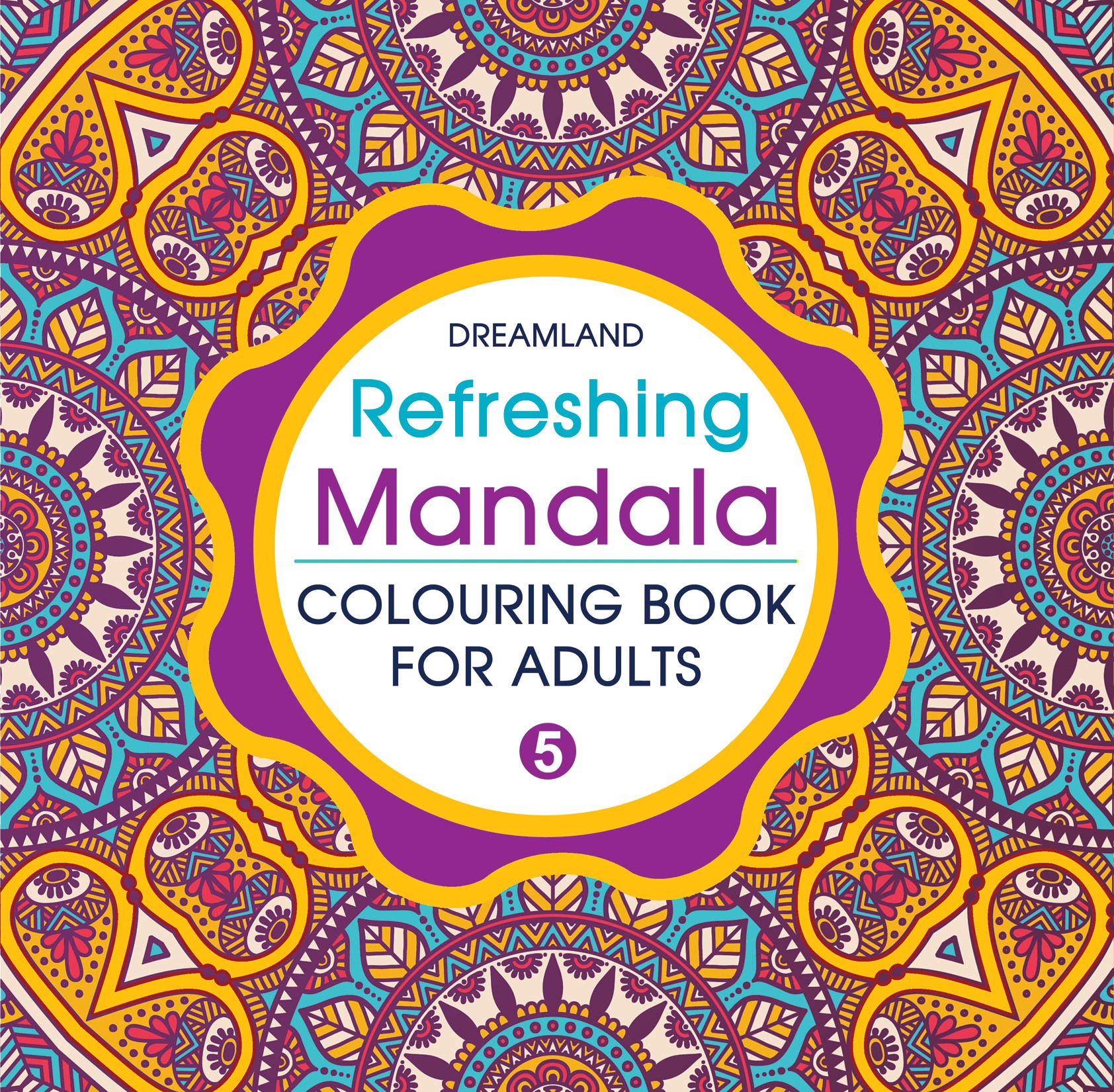 Refreshing Mandala - Colouring Book for Adults Book 5 – Book Mart W.L.L