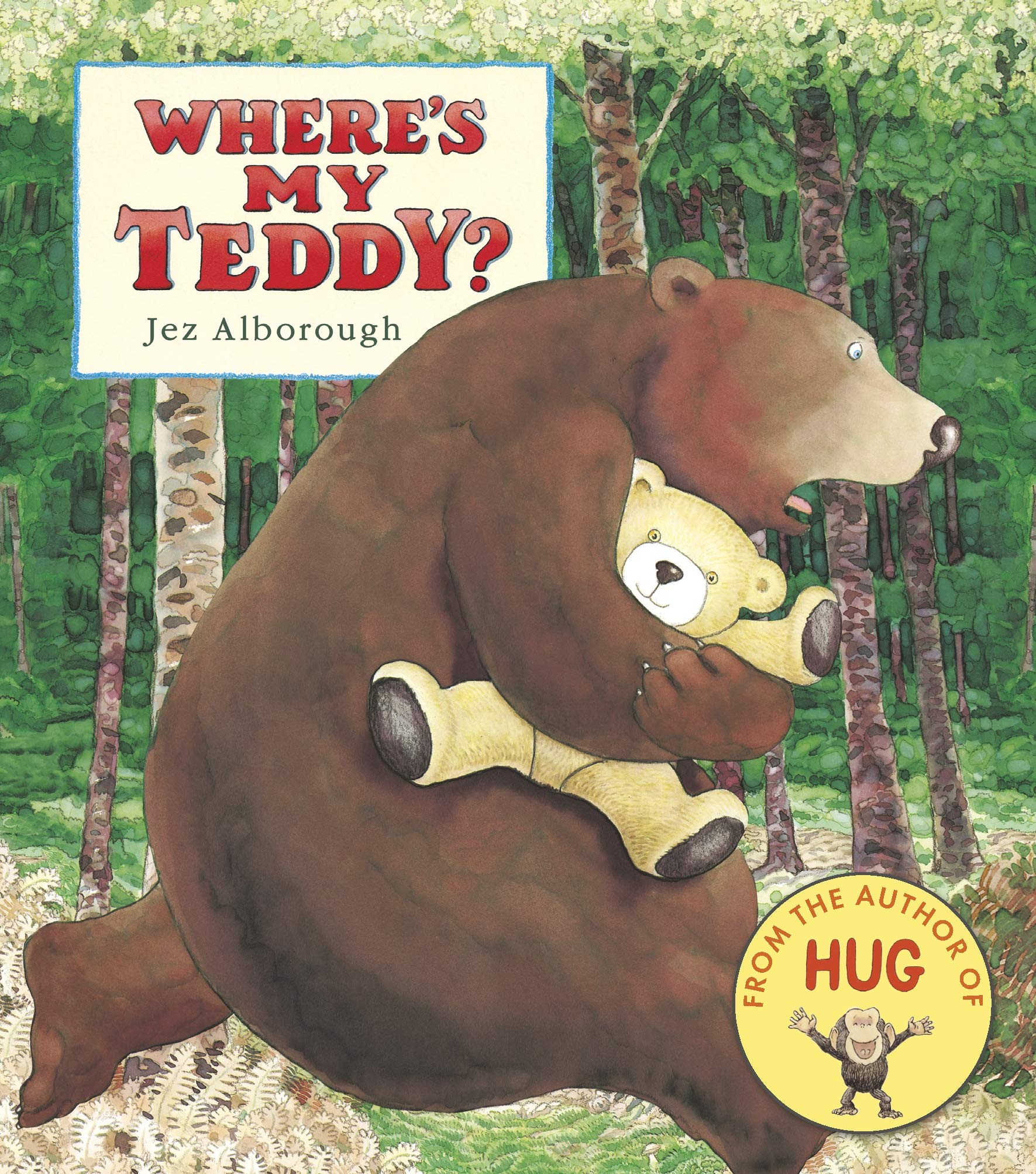 Where's My Teddy?: 1 (Eddy and the Bear) Board book