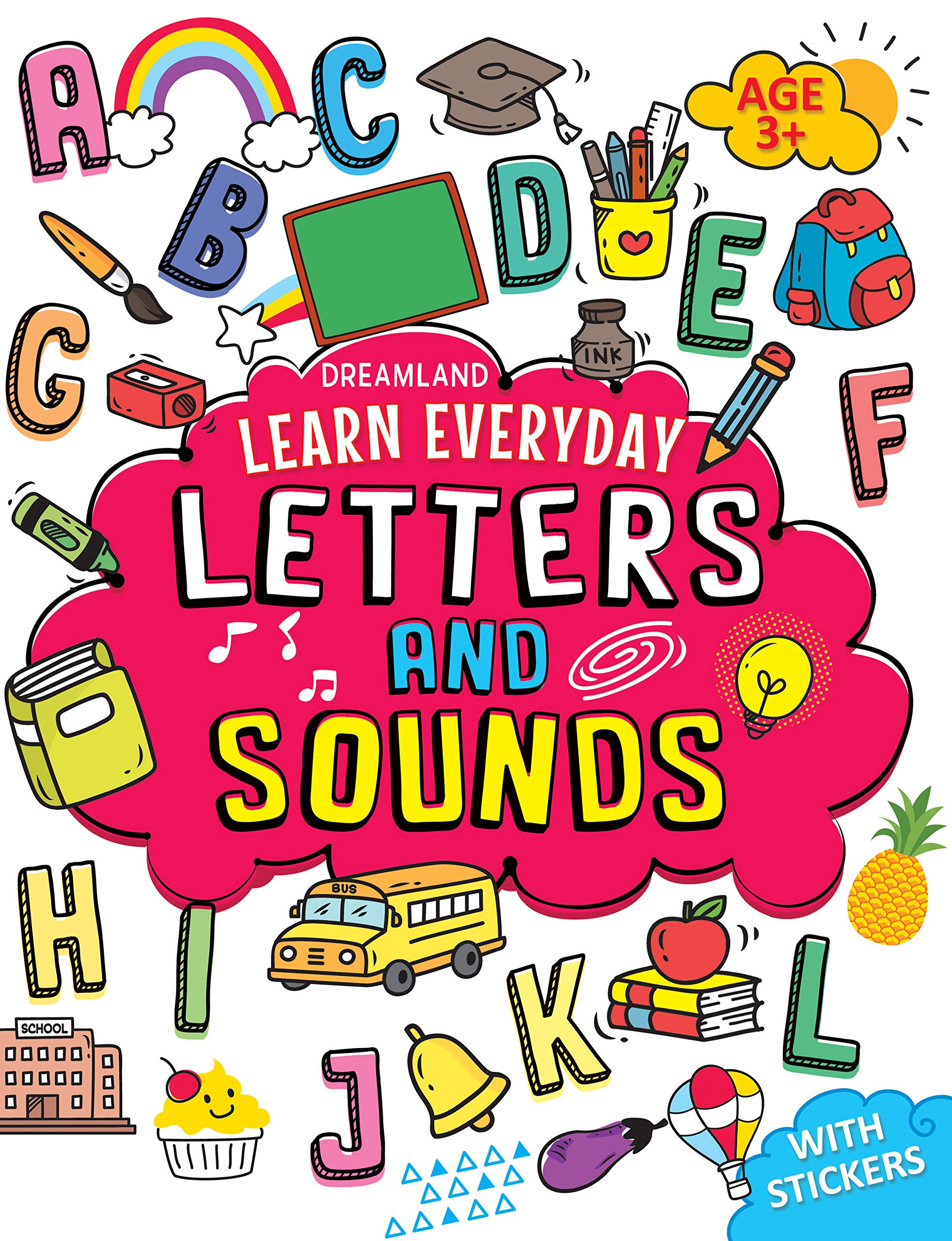 Letters and Sounds with stickers - Learn Everyday Series For Children Paperback