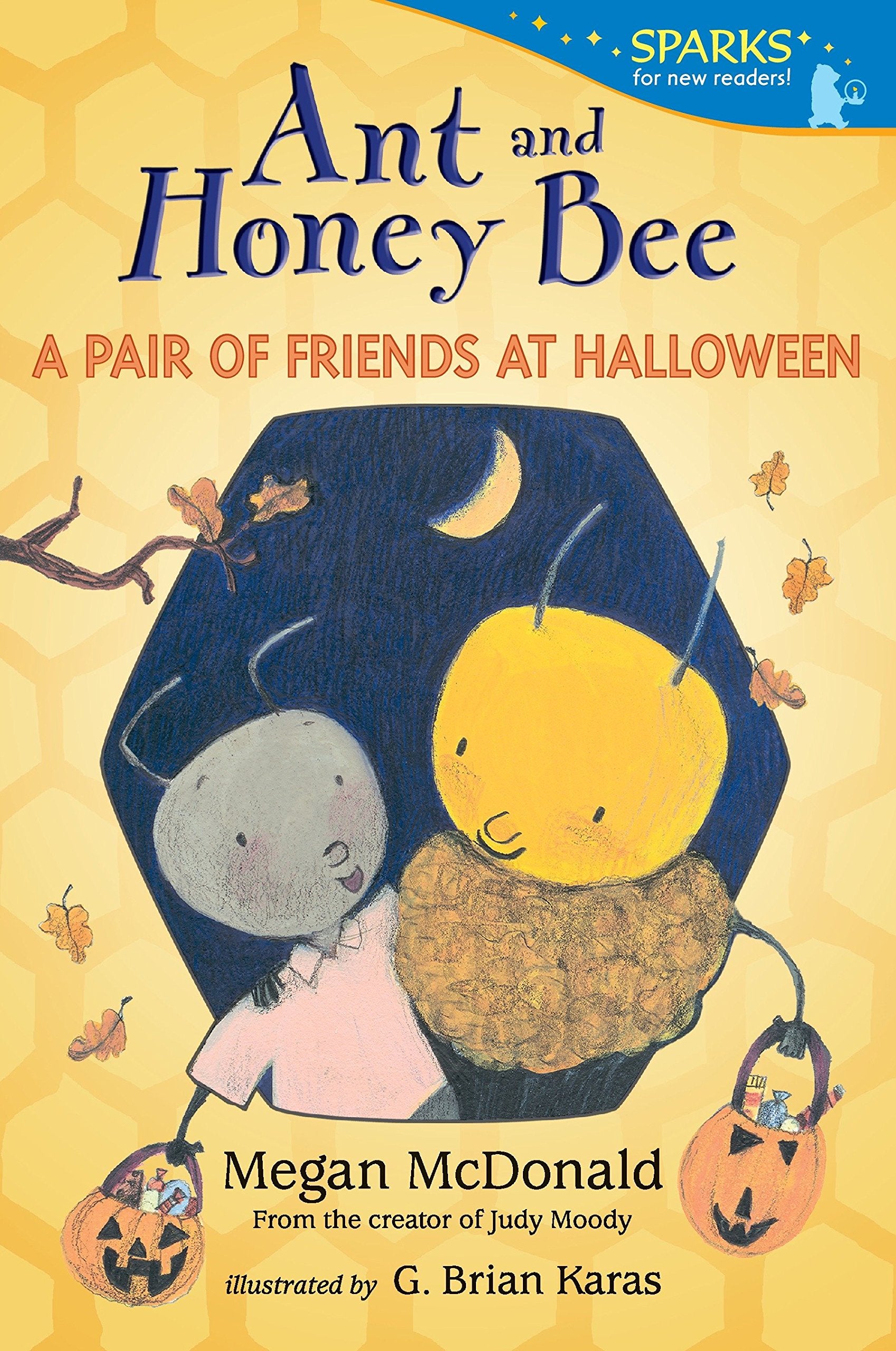 Ant And Honey Bee - A pair of friends at halloween - Sparks for new readers