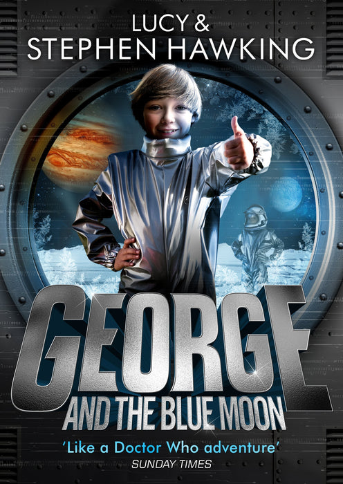 George and the Blue Moon (George's Secret Key to the Universe)