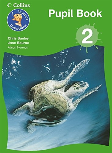 Science Directions – Year 2 Pupil Book (Science Directions S.)