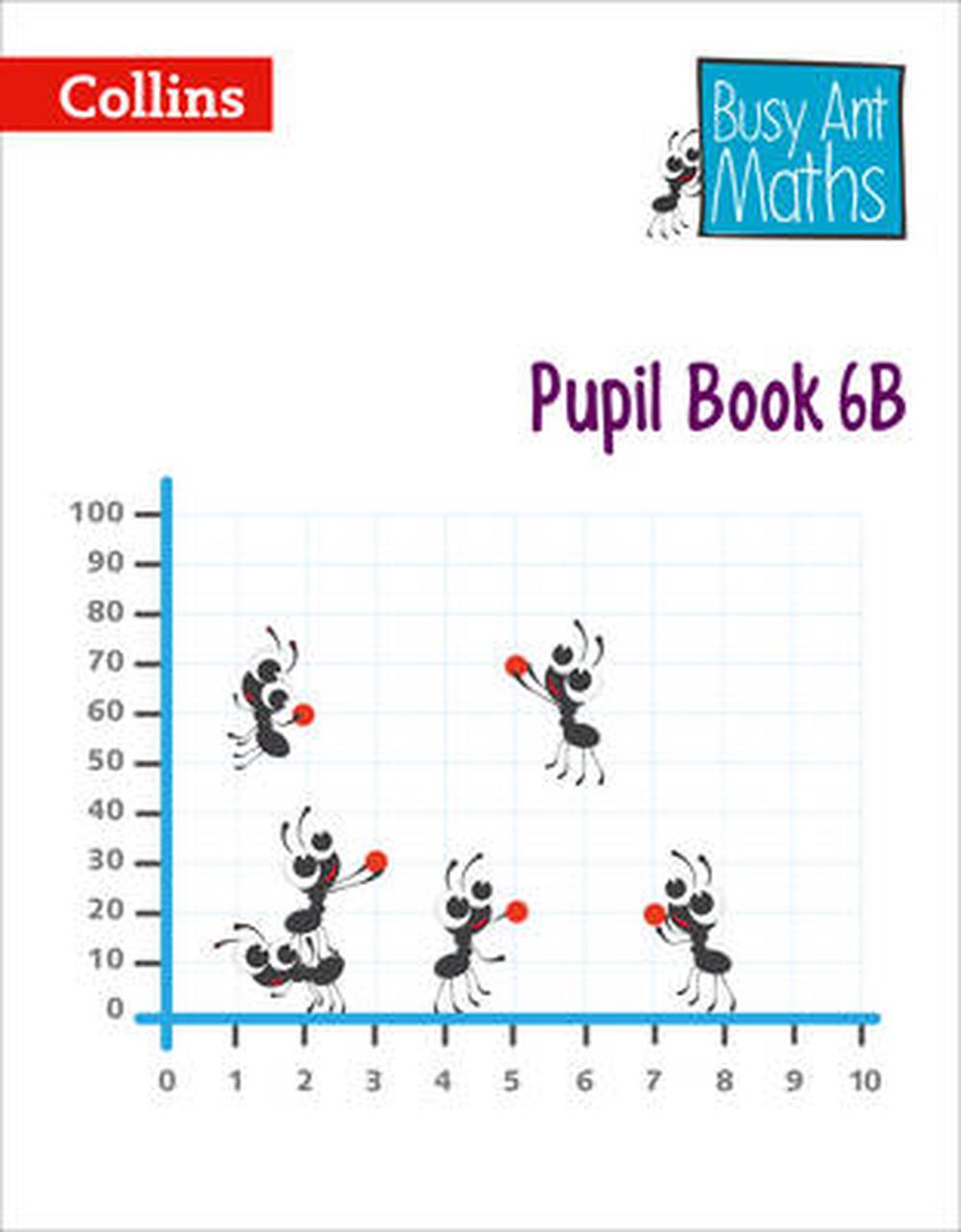Busy Ant Maths - Pupil Book 6B