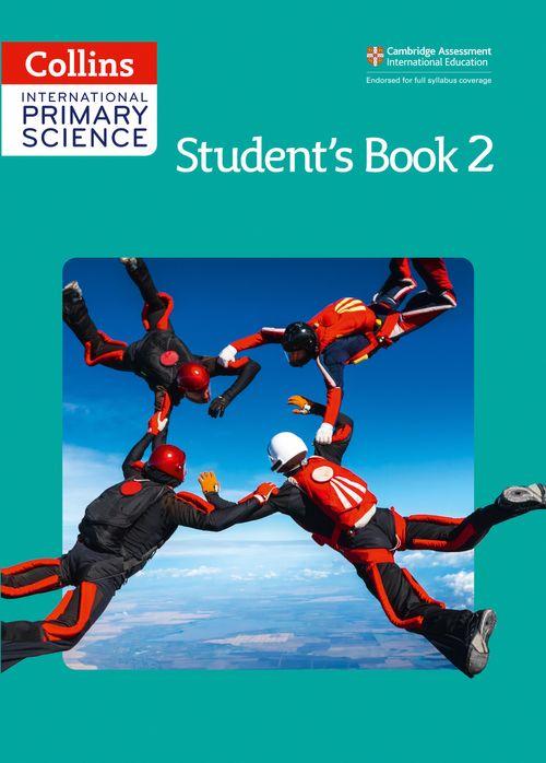 Collins International Primary Science - International Primary Science Student's Book 2