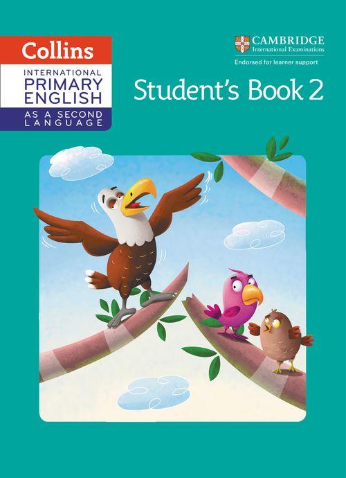 Collins International Primary English  As A Second Language Students Book 2