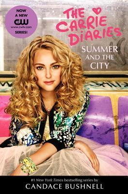 Summer And The City: A Carrie Diaries Novel Tv Tie-InÊ