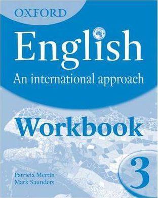 Oxford English An International Approach Workbook 3