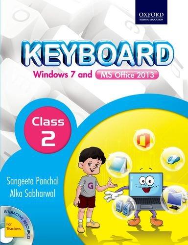 Oxford Keyboard Windows 7 And Ms Office 2013 Class 2