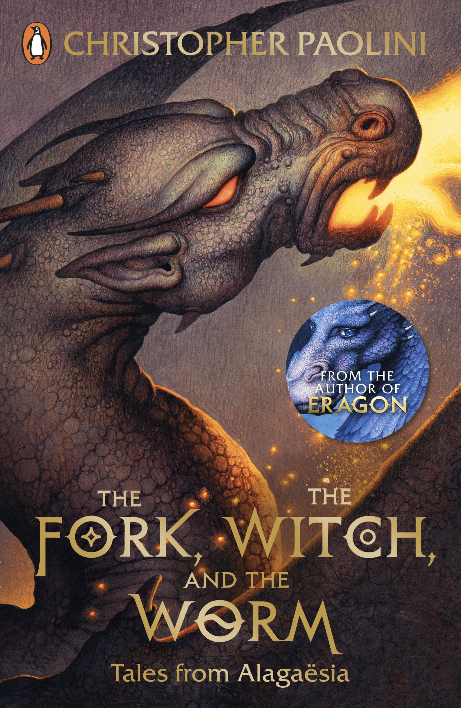 The Fork, the Witch, and the Worm: Tales from Alagaësia Volume 1: Eragon