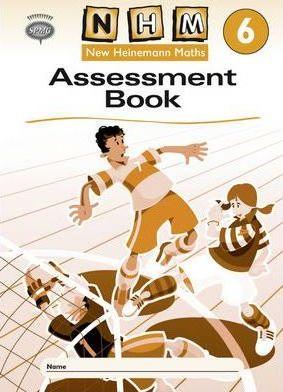 New Heinemann Maths Assessment Book 6