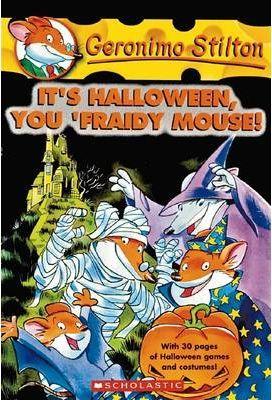 Geronimo Stilton #11 Its Halloween You Fraidy Mouse!