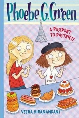 Phoebe G. Green: Passport to Pastries #3
