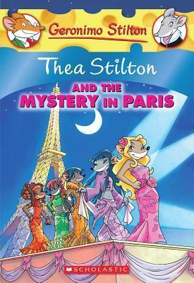 Thea Stilton #5: And The Mystery In Paris