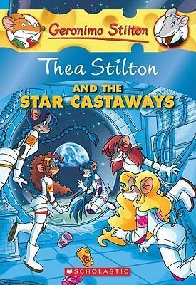 Thea Stilton #7- And The Star Castaways