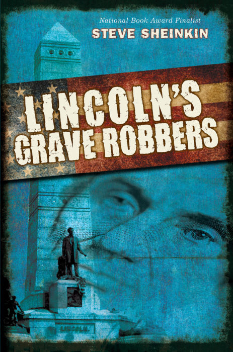 Lincoln's Grave Robbers