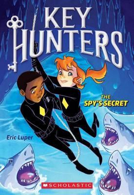 Key Hunters - the Spy's Secret