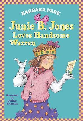 Junie B. Jones  Loves Handsome Warren