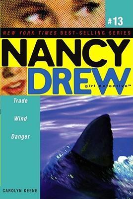 Nancy Drew: Trade Wind Danger