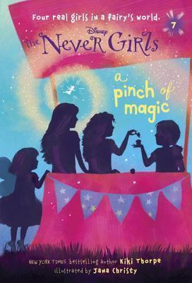 Never Girls #7 a Pinch of Magic