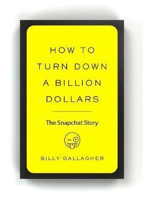 How To Turn Down A Billion Dollars (Lead Title)