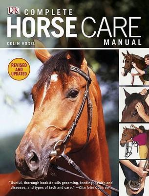 Complete Horse Care Manual Hardcover