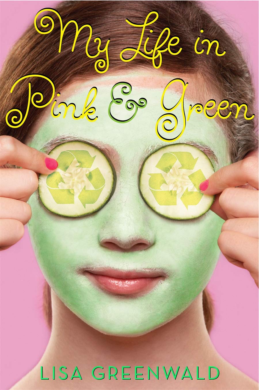 My Life in Pink and Green: Pink & Green Book One