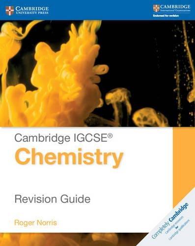 Cambridge IGCSE® Chemistry Revision Guide (Cambridge International IGCSE)