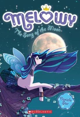 The Song of the Moon (Melowy #2)