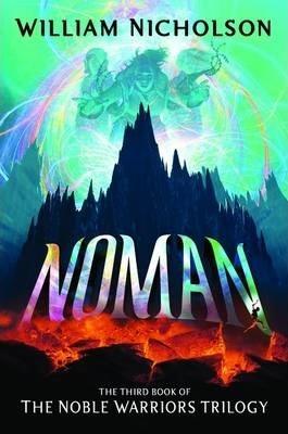 Noman- Third Book Of The Noble Warriors Trilogy