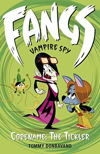 Fangs Vampire Spy (Codename: The Tickler)