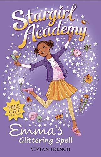 Stargirl Academy -Emma's Glittering Spell