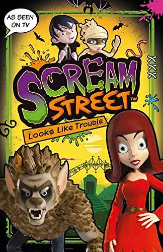 Scream Street - Looks Like Trouble