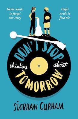 Don't Stop Thinking About Tomorrow - Novel