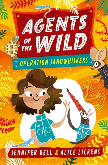 Agents of the Wild 3: Operation Sandwhiskers By Jennifer Bell