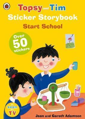 Topsy And Tim Sticker Storybook: Start School
