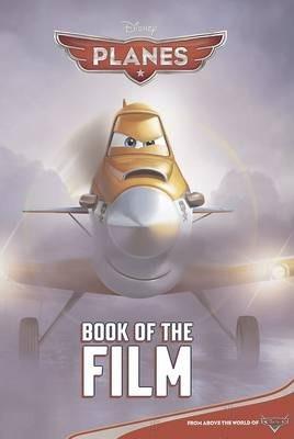 Disney Planes: Book of The Film
