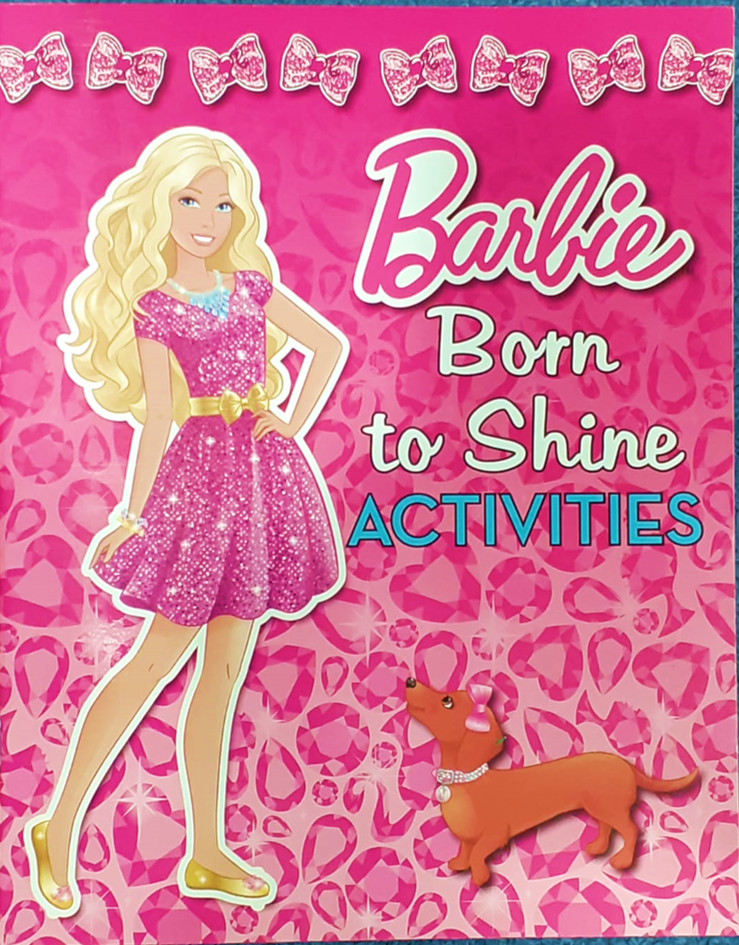 Barbie born to Shine Activities