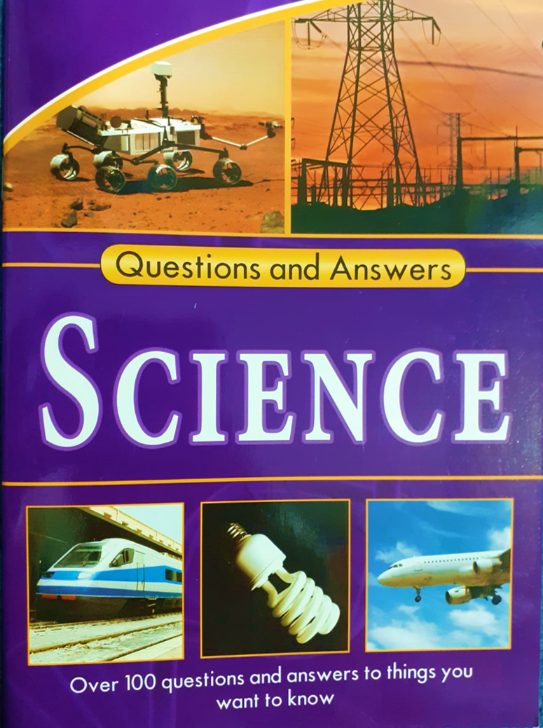 QUESTIONS AND ANSWERS - SCIENCE
