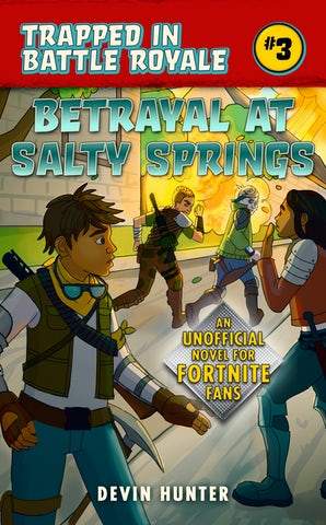 Betrayal At Salty Springs