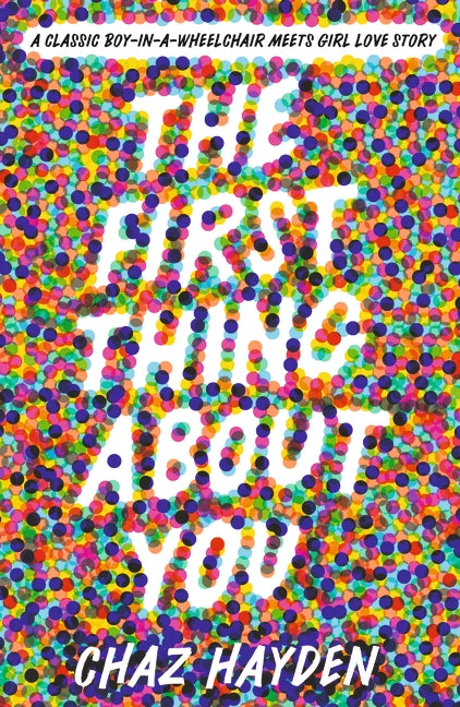The First Thing About You By Chaz Hayden