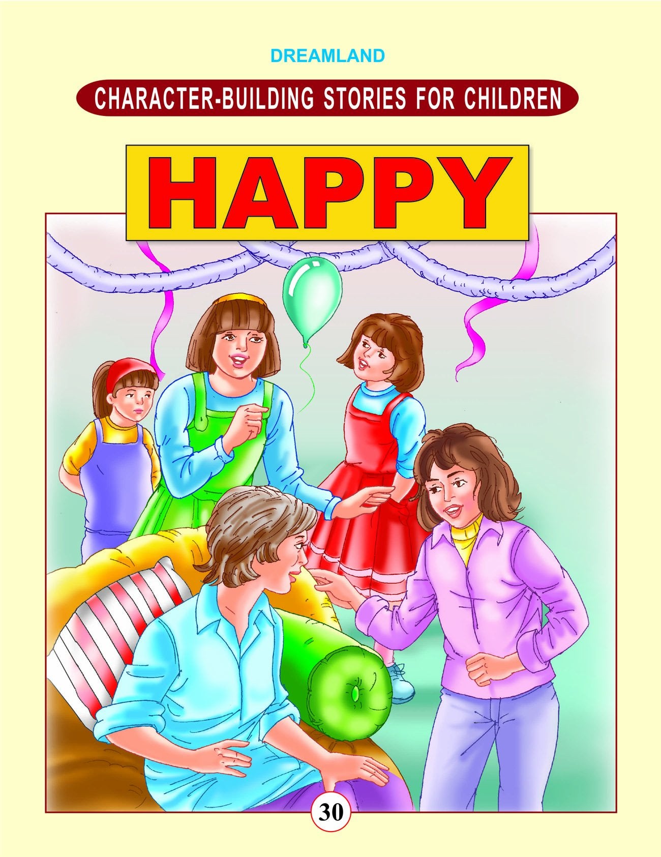 Character-Building - Happy (Character Building Stories for Children)