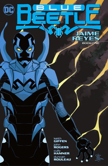 Blue Beetle: Jaime Reyes Book One (Graphic Novels & Manga)