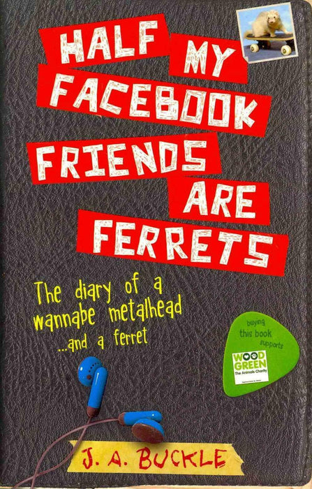 Half My Facebook Friends Are Ferrets